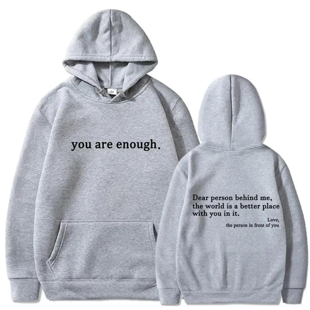 hoodie - you are enough